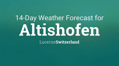 lucerne switzerland extended forecast.